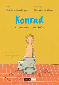 Konrad O Menino da Lata, Christine Nostlinger, Annette Swoboda, Editora Biruta