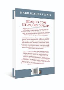 Lidando com Situações Difíceis. Estresse, Ansiedade, Mudança, Risco e Fracasso, Mike Annesley, 2022