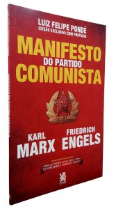 Manifesto do Partido Comunista, Karl Marx, Friedrich Engels. Conteúdo Adicional