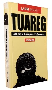 Tuareg, Alberto Vázquez-Figueroa, Editora LPM