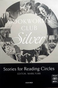 Stories For Reading Circles. Bookworms Club Silver, Editor Mark Furr