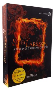 A Menina que Brincava com Fogo, Stieg Larsson, Companhia das Letras
