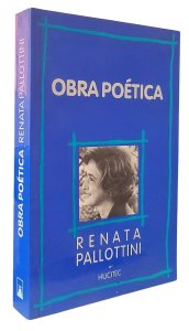 Obra poética, Renata Pallottini, Editora Hucitec, 1995